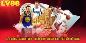 LV88 - Trang Chủ Chính Thức LV88.COM - Đăng Ký Đăng Nhập Tặng +888K - GOLDBLAZE88.INK