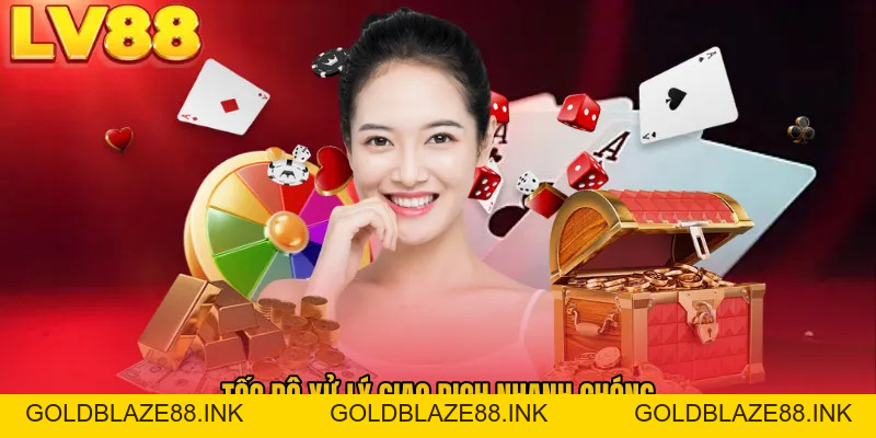 LV88 - Trang Chủ Chính Thức LV88.COM - Đăng Ký Đăng Nhập Tặng +888K - GOLDBLAZE88.INK